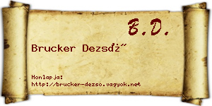 Brucker Dezső névjegykártya